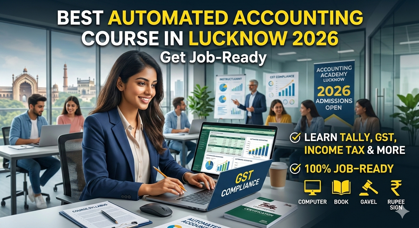 Automated accounting course in lucknow
