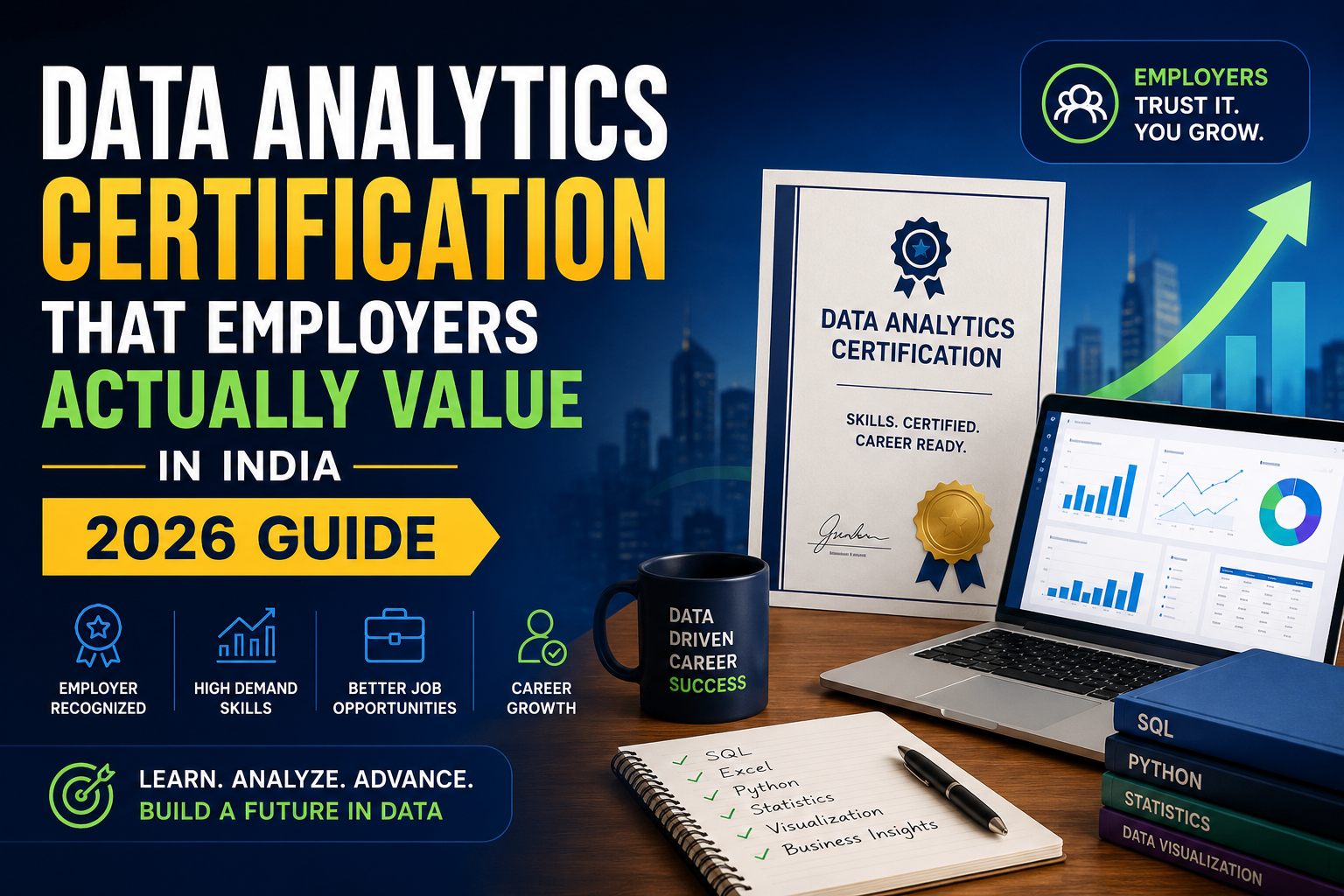 Data Analytics Certification That Employers Actually Value in India — 2026
